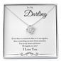 To My Darling - Happily Ever After - Love Knot Necklace